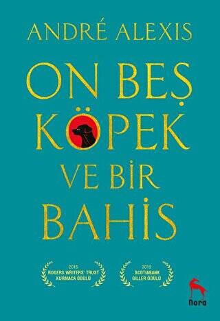 On Beş Köpek ve Bir Bahis - 1