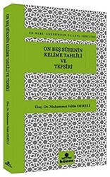 On Beş Surenin Kelime Tahlili ve Tefsiri - 1