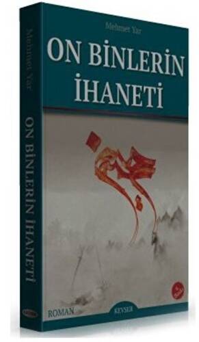 On Binlerin İhaneti - 1