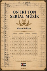 On İki Ton Serial Müzik - Eğitim Yayınevi - Bilimsel Eserler