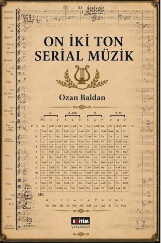 On İki Ton Serial Müzik - 1