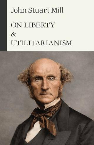 On Liberty & Utilitarianism - 1