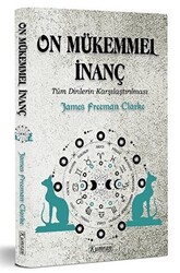 On Mükemmel İnanç - Tüm Dinlerin Karşılaştırılması - 1