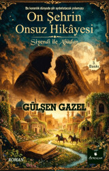 On Şehrin Onsuz Hikayesi - Serencam Yayınevi