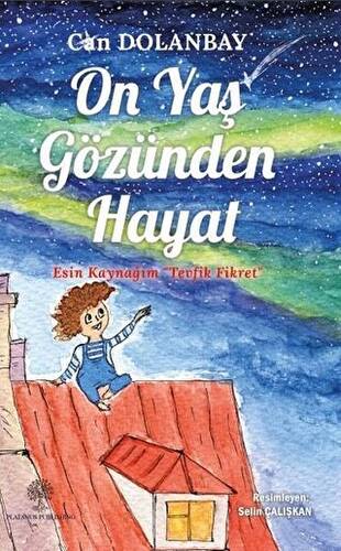 On Yaş Gözünden Hayat - 1