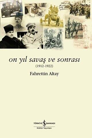 On Yıl Savaş Ve Sonrası - 1