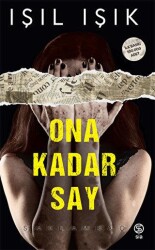 Ona Kadar Say Saklambaç - 1