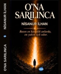 O`na Sarılınca - Kalem Lügat Yayıncılık