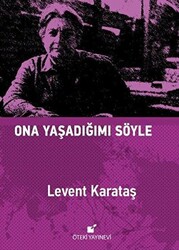 Ona Yaşadığımı Söyle - 1