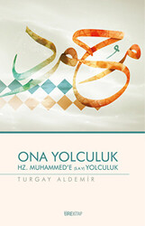 Ona Yolculuk - 1