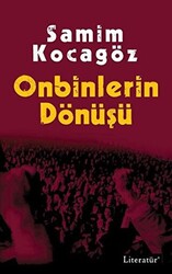 Onbinlerin Dönüşü - 1