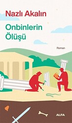 Onbinlerin Ölüşü - 1