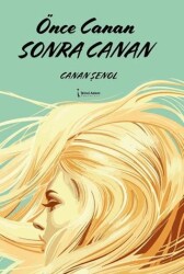 Önce Canan Sonra Canan - İkinci Adam Yayınları