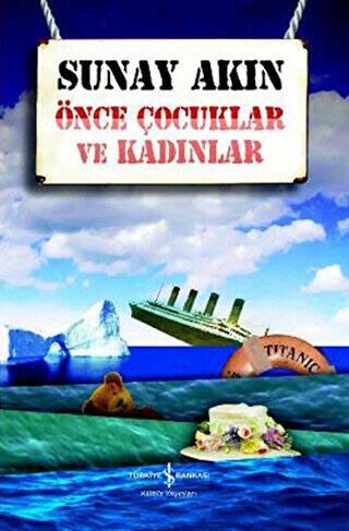 Önce Çocuklar ve Kadınlar - 1