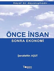 Önce İnsan Sonra Ekonomi - 1