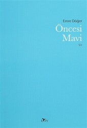 Öncesi Mavi - 1