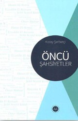 Öncü Şahsiyetler - 1