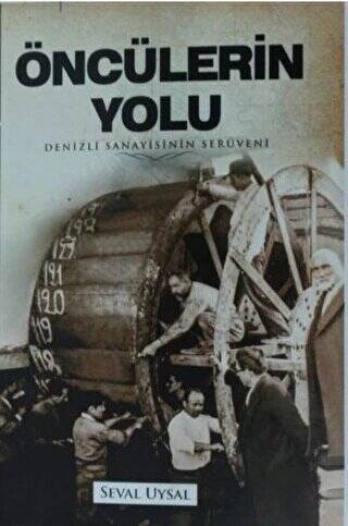 Öncülerin Yolu - 1