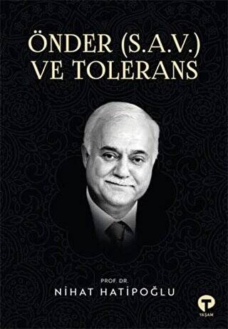 Önder S.A.V. ve Tolerans - 1