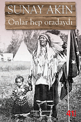 Onlar Hep Oradaydı - 1