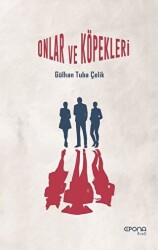 Onlar ve Köpekleri - 1