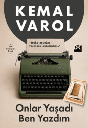 Onlar Yaşadı Ben Yazdım - Doğan Kitap