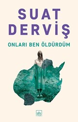 Onları Ben Öldürdüm - 1