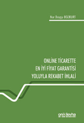 Online Ticarette En İyi Fiyat Garantisi Yoluyla Rekabet İhlali - 1