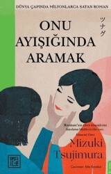 Onu Ayışığında Aramak - Athica Yayınları