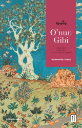 O`nun Gibi - Ketebe Yayınları