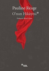 O`nun Hikayesi - 1