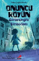 Onuncu Köyün Esrarengiz Kiracıları - Erdem Çocuk