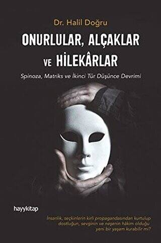 Onurlular, Alçaklar ve Hilekarlar - 1