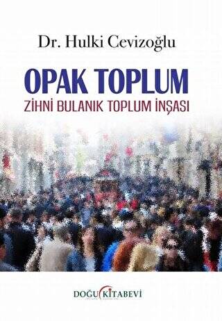 Opak Toplum - 1