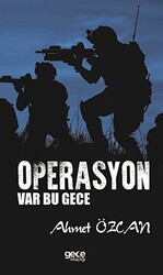 Operasyon Var Bu Gece - 1