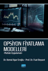 Opsiyon Fiyatlama Modelleri - Nobel Akademik Yayıncılık
