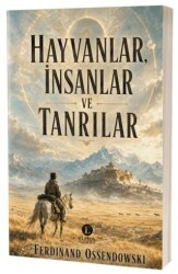 Hayvanlar İnsanlar ve Tanrılar - Elpida Yayıncılık