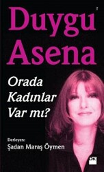 Orada Kadınlar Var mı? - 1