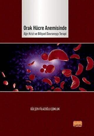 Orak Hücre Anemisinde Ağrı Krizi ve Bilişsel Davranışçı Terapi - 1