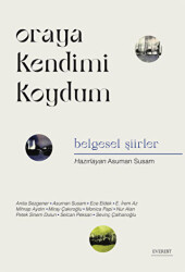 Oraya Kendimi Koydum - 1