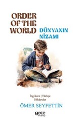 Order Of The World - Dünyanın Nizamı - 1