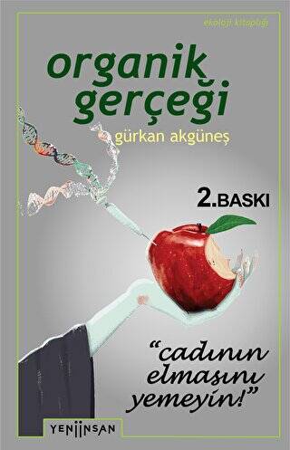 Organik Gerçeği - 1
