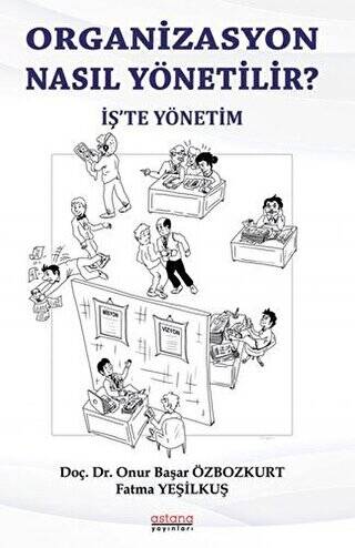 Organizasyon Nasıl Yönetili? - 1