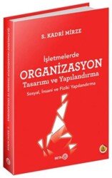 Organizasyon Tasarımı ve Yapılandırma - Beta Yayınevi