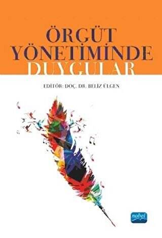 Örgüt Yönetiminde Duygular - 1