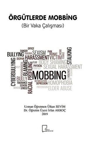 Örgütlerde Mobbing Bir Vaka Çalışması - 1