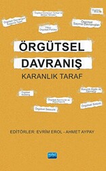 Örgütsel Davranış - Karanlık Taraf - 1
