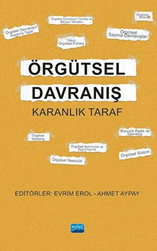 Örgütsel Davranış - Karanlık Taraf - 1