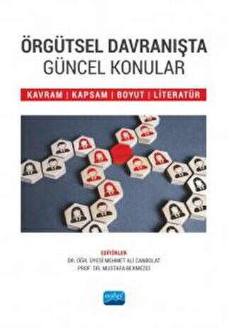 Örgütsel Davranışta Güncel Konular - 1