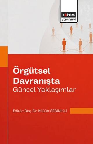 Örgütsel Davranışta Güncel Yaklaşımlar - 1